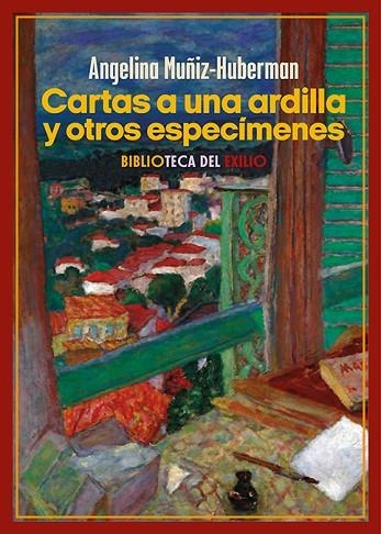 Cartas a una ardilla y otros especímenes | 9788419617798 | Muñiz-Huberman, Angelina | Librería Castillón - Comprar libros online Aragón, Barbastro