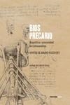 Bios precario | 9788416227426 | De Mauro Rucovsky, Martín | Librería Castillón - Comprar libros online Aragón, Barbastro