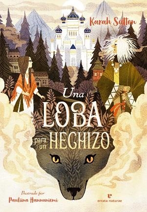 Una loba para un hechizo | 9788419158284 | Sutton, Karah | Librería Castillón - Comprar libros online Aragón, Barbastro