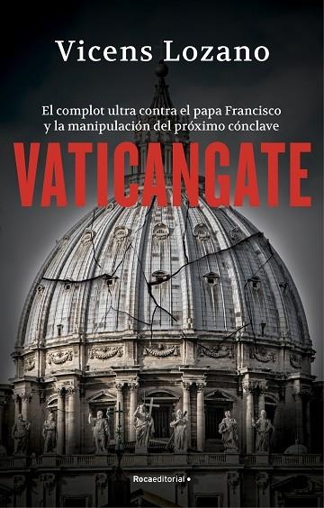 Vaticangate | 9788419449313 | Vicens Lozano | Librería Castillón - Comprar libros online Aragón, Barbastro