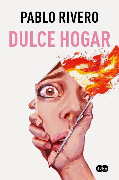 Dulce hogar | 9788491298106 | Pablo Rivero | Librería Castillón - Comprar libros online Aragón, Barbastro