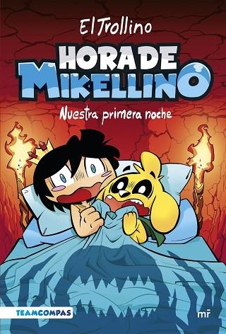 Hora de Mikellino. Nuestra primera noche | 9788427050129 | El Trollino | Librería Castillón - Comprar libros online Aragón, Barbastro