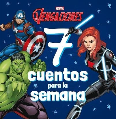 Los Vengadores. 7 cuentos para la semana | 9788418610288 | Marvel | Librería Castillón - Comprar libros online Aragón, Barbastro