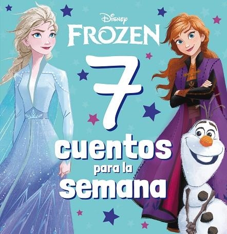 Frozen. 7 cuentos para la semana | 9788418940644 | Disney | Librería Castillón - Comprar libros online Aragón, Barbastro