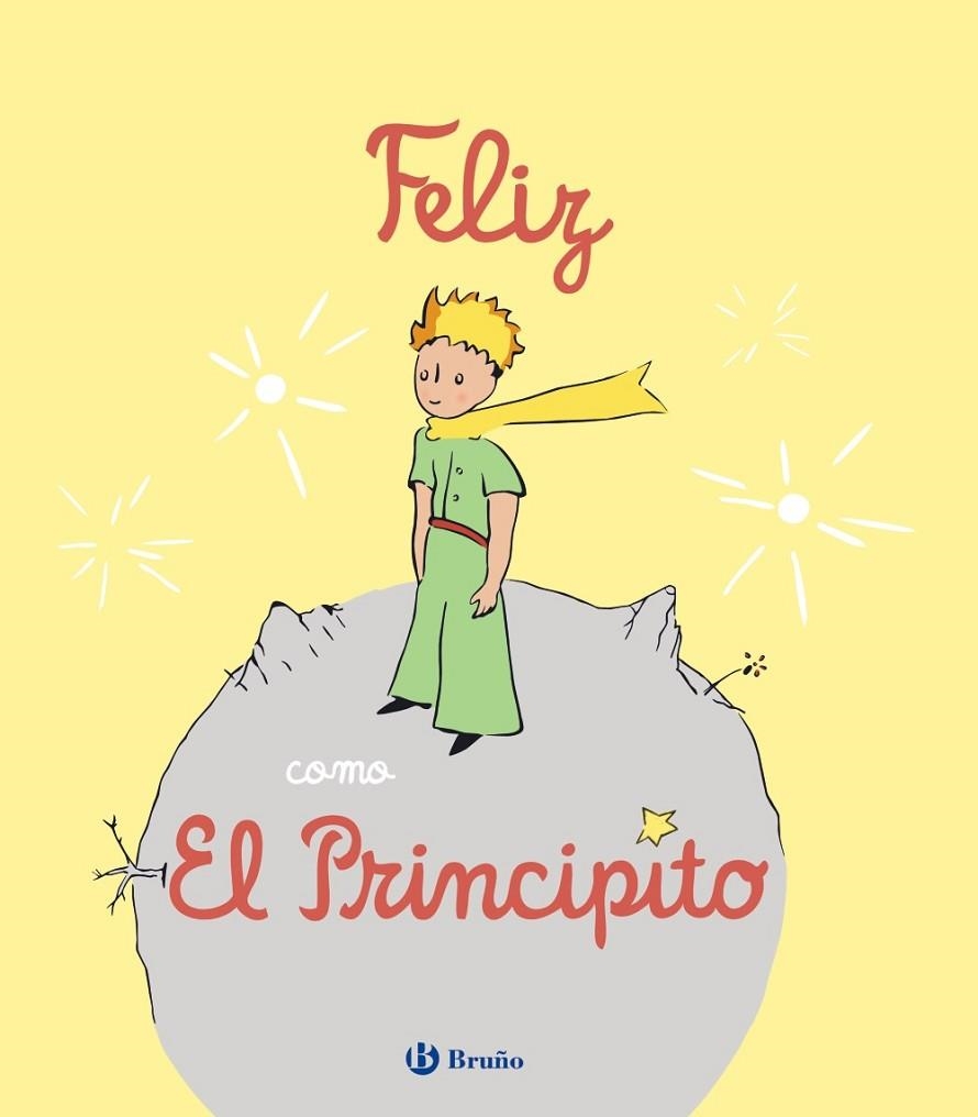 Feliz como El Principito | 9788469669150 | Nielman, Louison | Librería Castillón - Comprar libros online Aragón, Barbastro