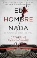 El Hombre Nada | 9788419283856 | Catherine Ryan Howard | Librería Castillón - Comprar libros online Aragón, Barbastro