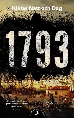 1793 (Trilogía de Estocolmo 1) | 9788418796401 | Niklas Natt och Dag | Librería Castillón - Comprar libros online Aragón, Barbastro