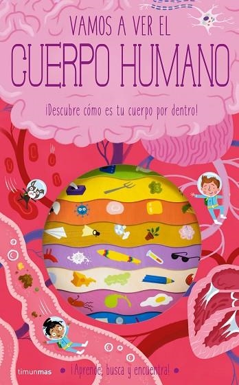 Vamos a ver el cuerpo humano | 9788408260332 | Knapman, Timothy; Robins, Wesley | Librería Castillón - Comprar libros online Aragón, Barbastro