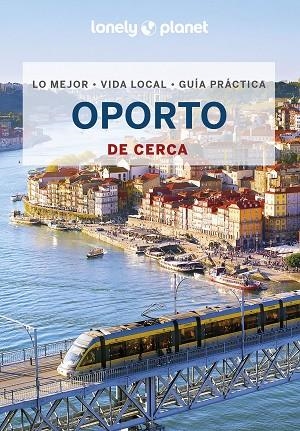 Oporto de cerca 3 | 9788408264125 | Walker, Kerry/St.Louis, Regis | Librería Castillón - Comprar libros online Aragón, Barbastro