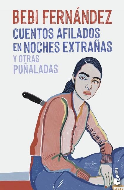 Cuentos afilados en noches extrañas y otras puñaladas | 9788408269670 | Fernández, Bebi | Librería Castillón - Comprar libros online Aragón, Barbastro