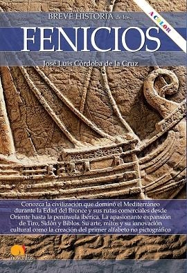 Breve historia de los fenicios N.E. COLOR | 9788413053509 | Córdoba de la Cruz, José Luis | Librería Castillón - Comprar libros online Aragón, Barbastro