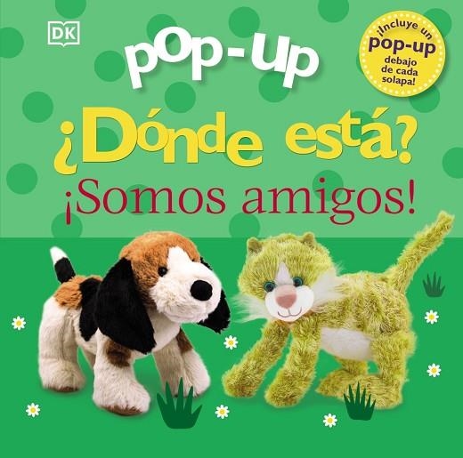 Pop-up. ¿Dónde está? ¡Somos amigos! | 9788469668085 | Sirett, Dawn | Librería Castillón - Comprar libros online Aragón, Barbastro