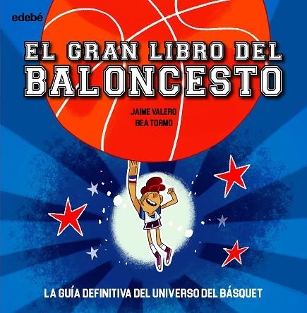 EL GRAN LIBRO DEL BALONCESTO | 9788468362670 | Librería Castillón - Comprar libros online Aragón, Barbastro