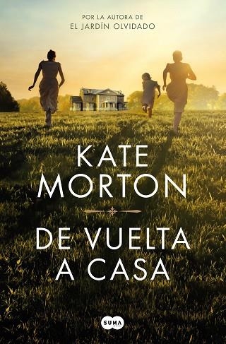 De vuelta a casa | 9788491295617 | Kate Morton | Librería Castillón - Comprar libros online Aragón, Barbastro