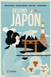 DESTINO JAPÓN | 9788419035448 | BERNABÉ, MARC/CALAFELL, VERÓNICA/ESPÍ, JESÚS/ESTEBAN, DAVID | Librería Castillón - Comprar libros online Aragón, Barbastro