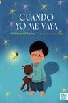 Cuando yo me vaya | 9788419602541 | Gil Estevan, Mª Dolores | Librería Castillón - Comprar libros online Aragón, Barbastro