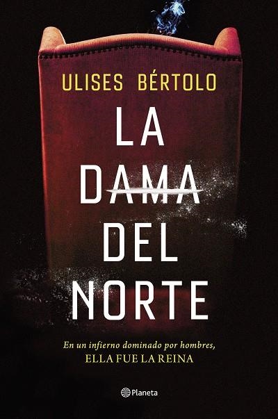 La Dama del Norte | 9788408269267 | Bértolo, Ulises | Librería Castillón - Comprar libros online Aragón, Barbastro