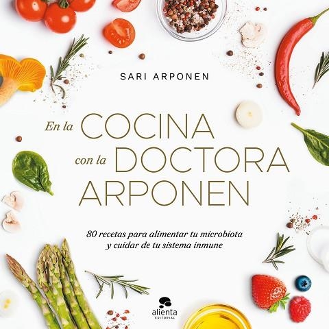 En la cocina con la doctora Arponen | 9788413442273 | Arponen, Sari | Librería Castillón - Comprar libros online Aragón, Barbastro