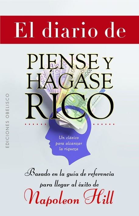 El diario de piense y hágase rico | 9788491119784 | Hill, Napoleón | Librería Castillón - Comprar libros online Aragón, Barbastro