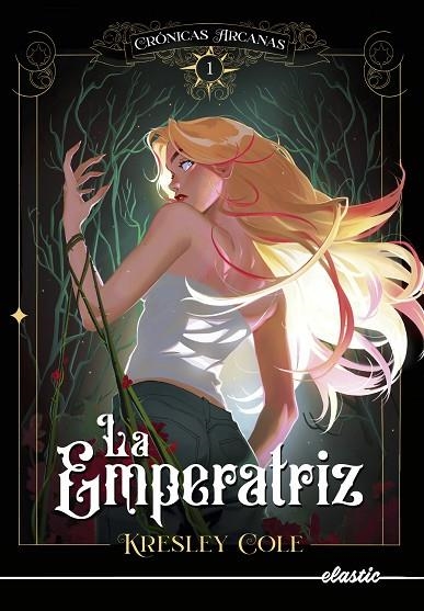 Crónicas arcanas 1. La Emperatriz | 9788419478108 | COLE, KRESLEY | Librería Castillón - Comprar libros online Aragón, Barbastro