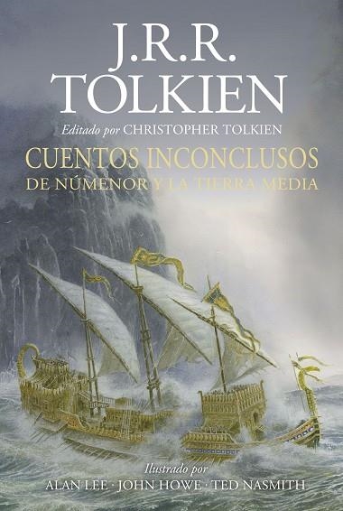 Cuentos inconclusos Ilustrada | 9788445013625 | Tolkien, J. R. R. | Librería Castillón - Comprar libros online Aragón, Barbastro