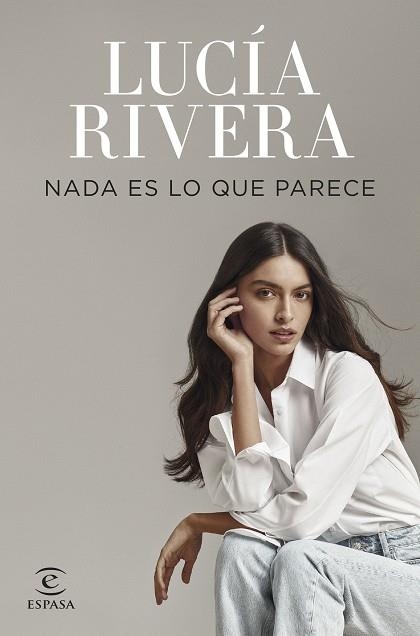 Nada es lo que parece | 9788467068979 | Rivera, Lucía | Librería Castillón - Comprar libros online Aragón, Barbastro