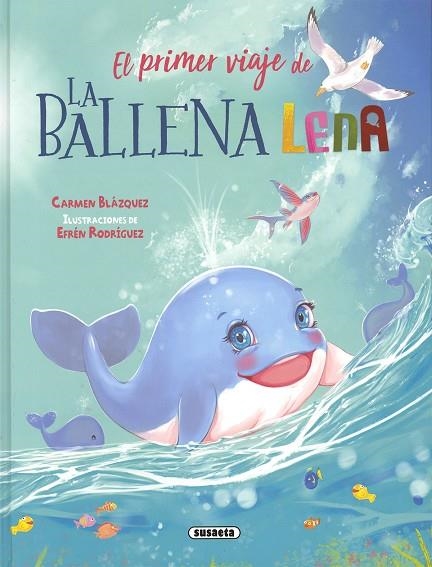 El primer viaje de Lena | 9788467796353 | Blázquez, Carmen | Librería Castillón - Comprar libros online Aragón, Barbastro