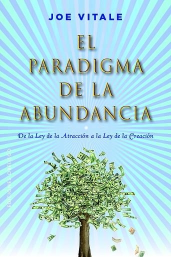 El paradigma de la abundancia | 9788491119753 | Vitale, Joe | Librería Castillón - Comprar libros online Aragón, Barbastro