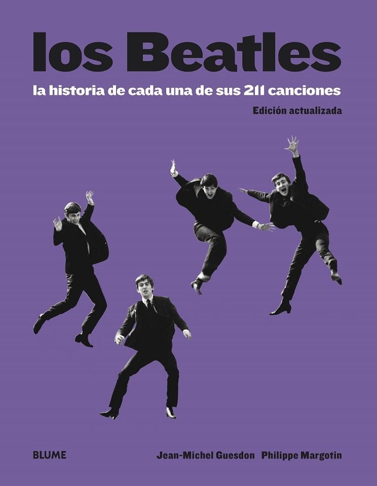 Los Beatles | 9788419499486 | Guesdon, Jean-Michel ; Margotin, Philippe ; Smith, Patti | Librería Castillón - Comprar libros online Aragón, Barbastro