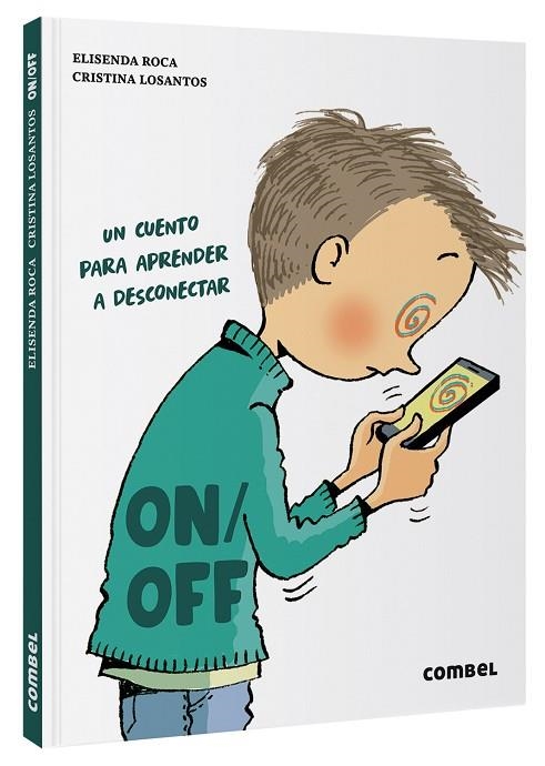 On/Off | 9788491019992 | Roca, Elisenda | Librería Castillón - Comprar libros online Aragón, Barbastro