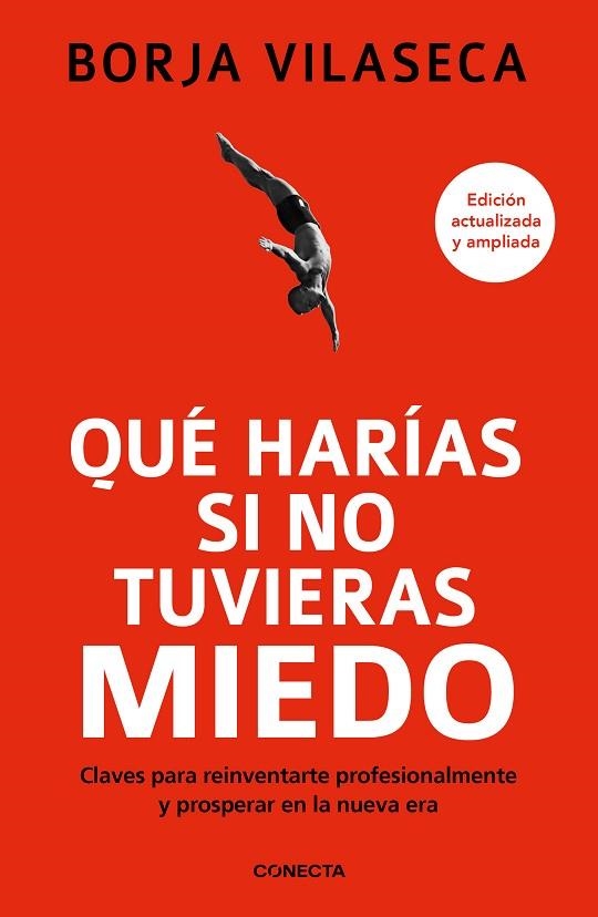 Qué harías si no tuvieras miedo | 9788417992965 | Borja Vilaseca | Librería Castillón - Comprar libros online Aragón, Barbastro