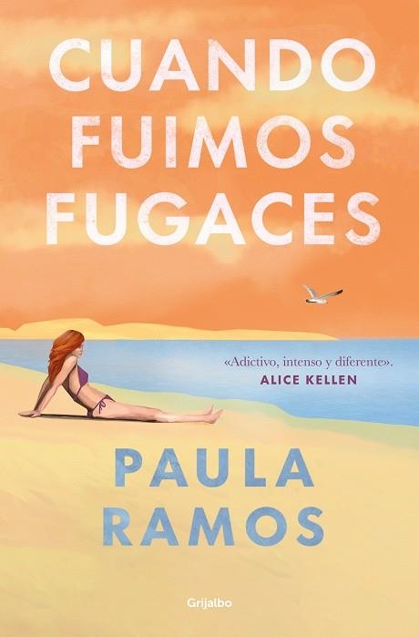 Cuando fuimos fugaces | 9788425365300 | Paula Ramos | Librería Castillón - Comprar libros online Aragón, Barbastro