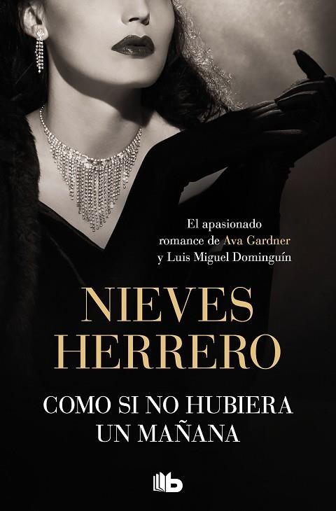 Como si no hubiera un mañana | 9788413146706 | Nieves Herrero | Librería Castillón - Comprar libros online Aragón, Barbastro