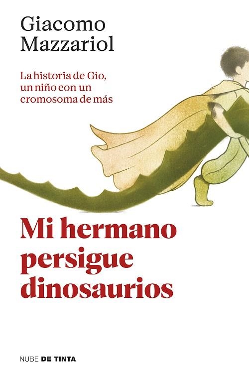 Mi hermano persigue dinosaurios | 9788418050664 | Giacomo Mazzariol | Librería Castillón - Comprar libros online Aragón, Barbastro