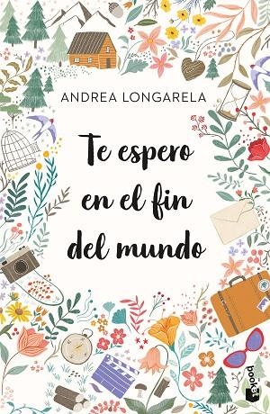 Te espero en el fin del mundo | 9788408270737 | Longarela, Andrea | Librería Castillón - Comprar libros online Aragón, Barbastro