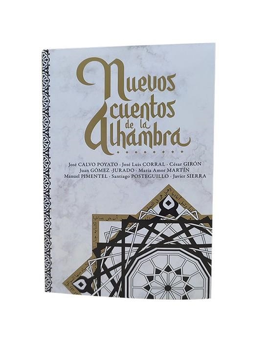 Nuevos cuentos de la Alhambra | 9788409334247 | Corral Lafuente, José Luis/Pimentel, Manuel/Calvo Poyato, José/Gómez Jurado, Juan/Martín, María Amor | Librería Castillón - Comprar libros online Aragón, Barbastro