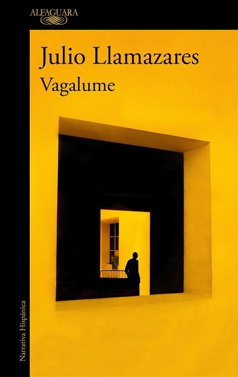 Vagalume | 9788420461830 | Julio Llamazares | Librería Castillón - Comprar libros online Aragón, Barbastro