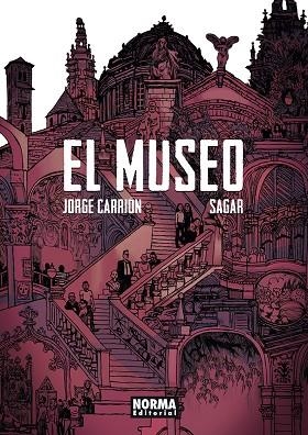 EL MUSEO | 9788467961676 | JORDI CARRION-SAGAR | Librería Castillón - Comprar libros online Aragón, Barbastro