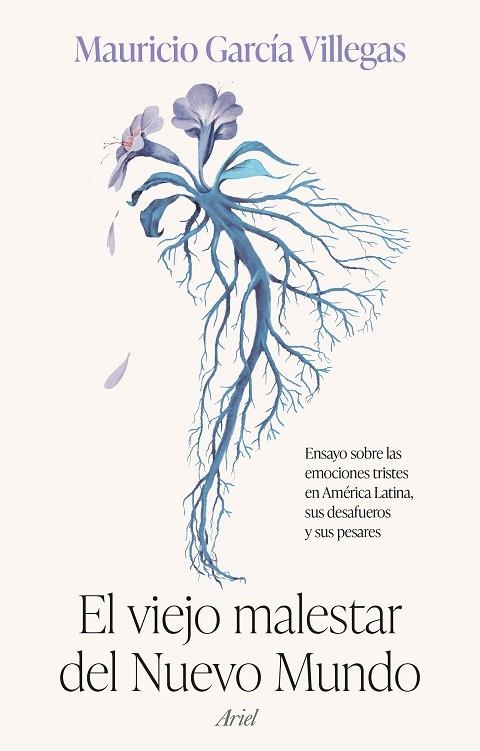 El viejo malestar del Nuevo Mundo | 9788434436077 | García Villegas, Mauricio | Librería Castillón - Comprar libros online Aragón, Barbastro