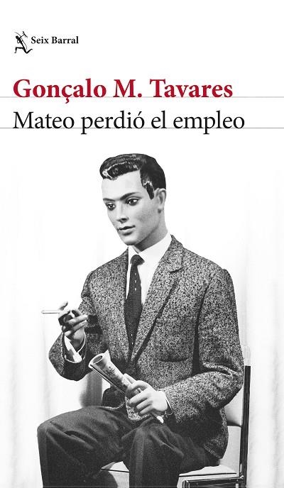 Mateo perdió el empleo | 9788432241956 | Tavares, Gonçalo M. | Librería Castillón - Comprar libros online Aragón, Barbastro