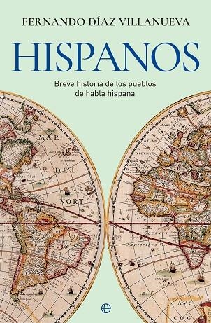 Hispanos | 9788413845463 | Díaz Villanueva, Fernando | Librería Castillón - Comprar libros online Aragón, Barbastro