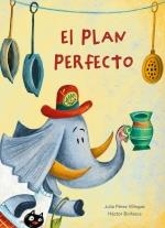 EL PLAN PERFECTO | 9788412677317 | Pérez Villegas, Julia | Librería Castillón - Comprar libros online Aragón, Barbastro