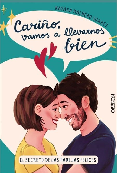 Cariño, vamos a llevarnos bien | 9788441547636 | Malnero (@sexperimentando) Suárez, Nayara | Librería Castillón - Comprar libros online Aragón, Barbastro