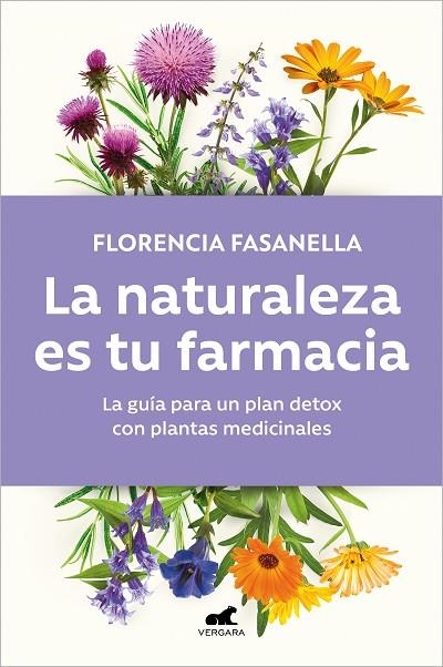 La naturaleza es tu farmacia | 9788418620973 | Florencia Fasanella | Librería Castillón - Comprar libros online Aragón, Barbastro