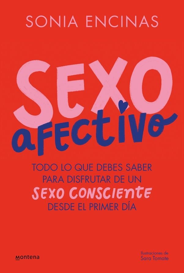 Sexo afectivo | 9788419501455 | Sonia Encinas | Librería Castillón - Comprar libros online Aragón, Barbastro