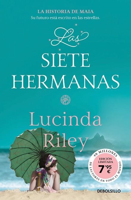 Las siete hermanas (edición limitada a precio especial) (Las Siete Hermanas 1) | 9788466371186 | Riley, Lucinda | Librería Castillón - Comprar libros online Aragón, Barbastro