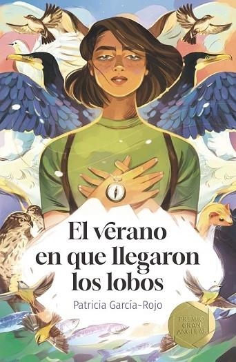 PREMIO GRAN ANGULAR EL VERANO EN QUE LLEGARON LOS LOBOS | 9788498569087 | GARCÍA ROJO, PATRICIA | Librería Castillón - Comprar libros online Aragón, Barbastro