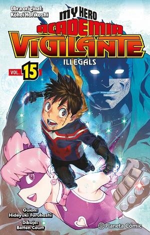 My Hero Academia Vigilante Illegals nº 15/15 | 9788411401906 | Kohei Horikoshi | Librería Castillón - Comprar libros online Aragón, Barbastro