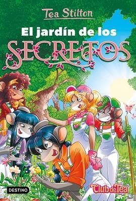 El jardín de los secretos | 9788408268499 | Stilton, Tea | Librería Castillón - Comprar libros online Aragón, Barbastro