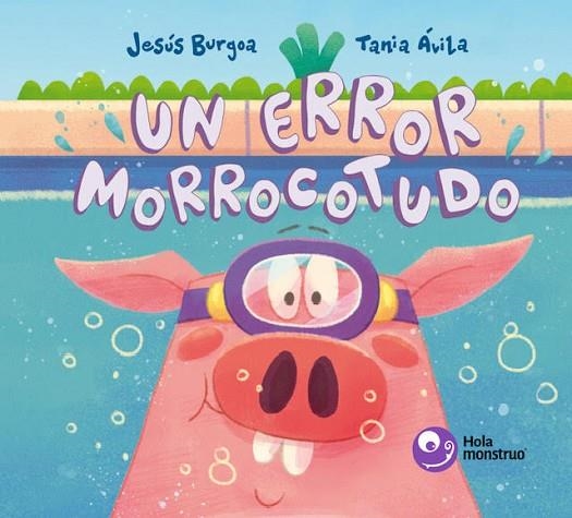 Un error morrocotudo | 9788412424256 | Burgoa, Jesús | Librería Castillón - Comprar libros online Aragón, Barbastro